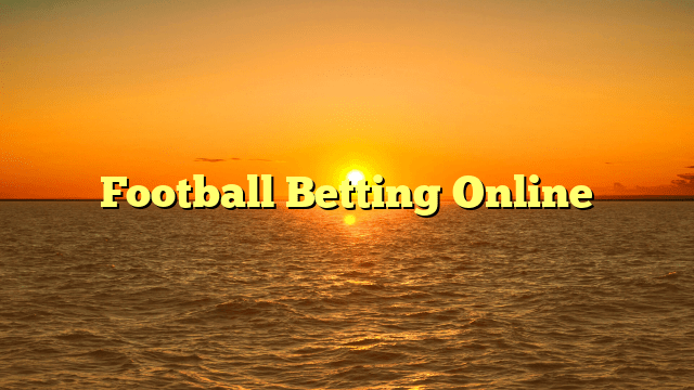 Football Betting Online