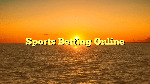 Sports Betting Online